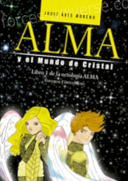 Alma and the Crystal World, literatuur uit het nieuwe tijdperk door Judit Arís Moreno (2)- Spirituele wereld - 